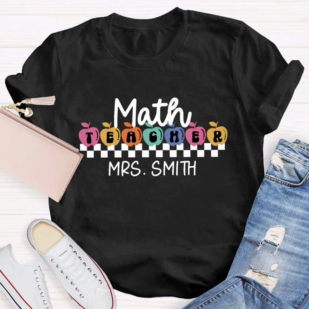 Personalized Math Teacher Name Colorful Apple T-shirt