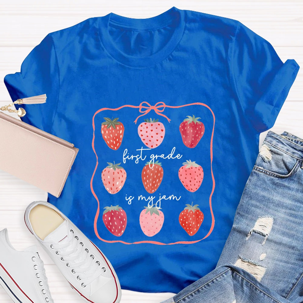 Personalized Grade First Grade Is My Jam T-shirt