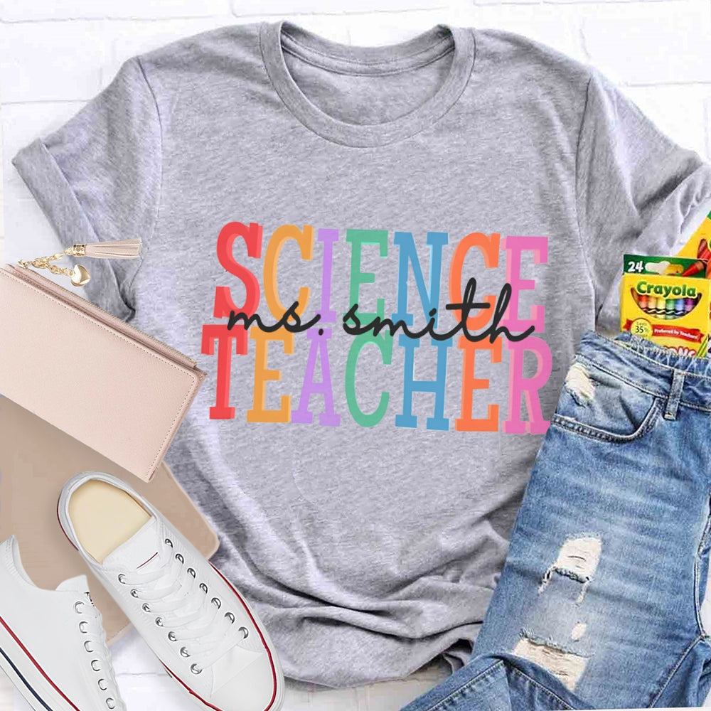 Personalized Name Science Teacher T-shirt