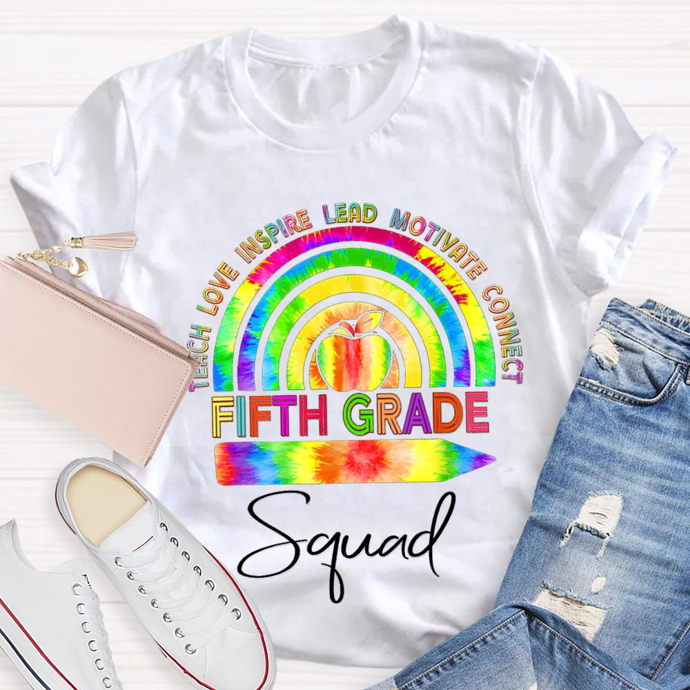 Personalized Grade Teach Love Inspire Lead Motivate Connect Squad T-shirt