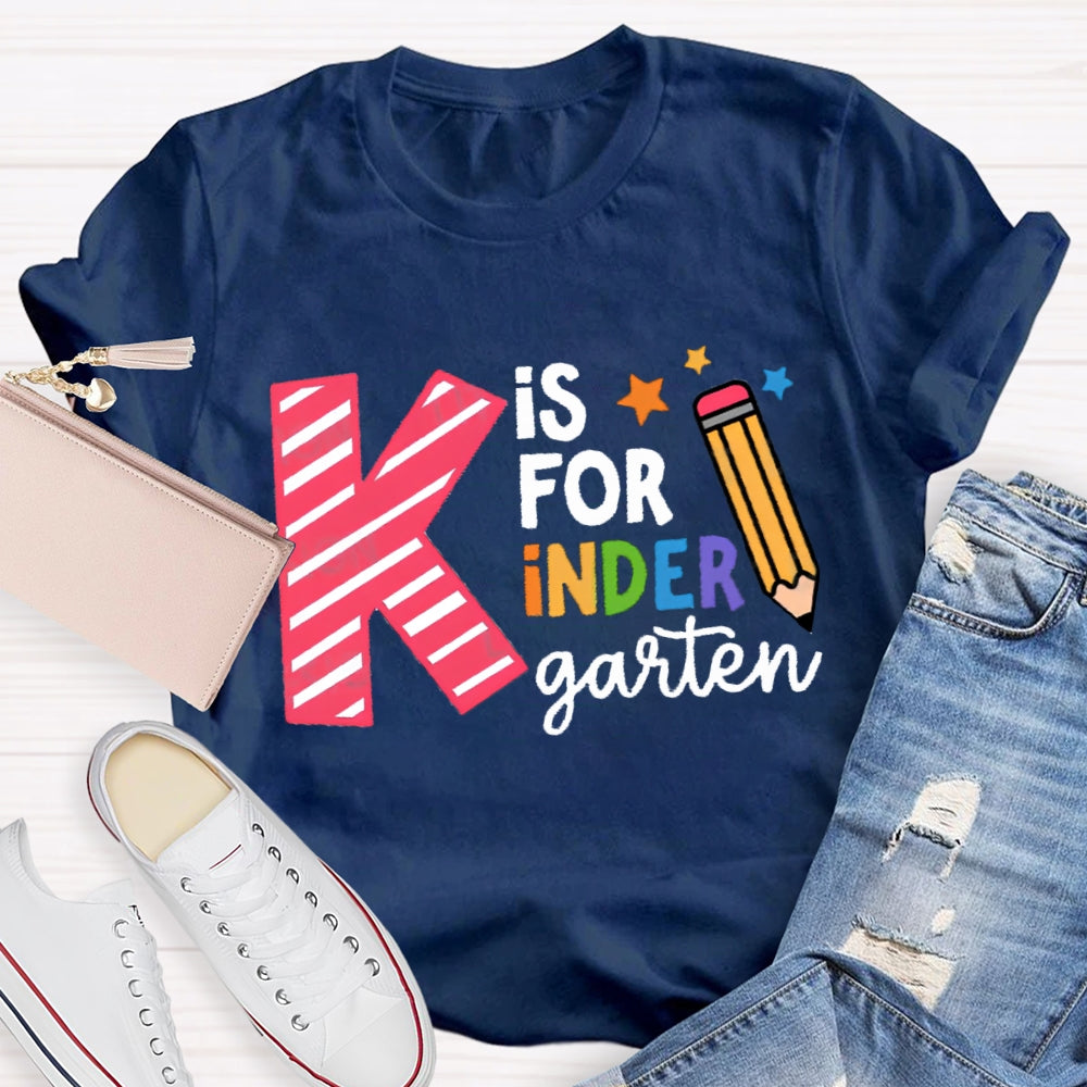 Personalized Grade K Is For Kindergarten T-Shirt