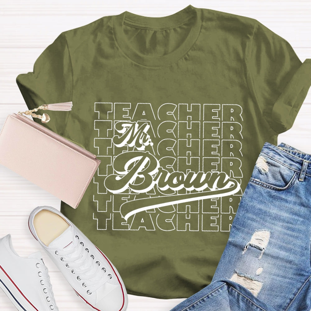Personalized Name Back To School Teacher T-shirt