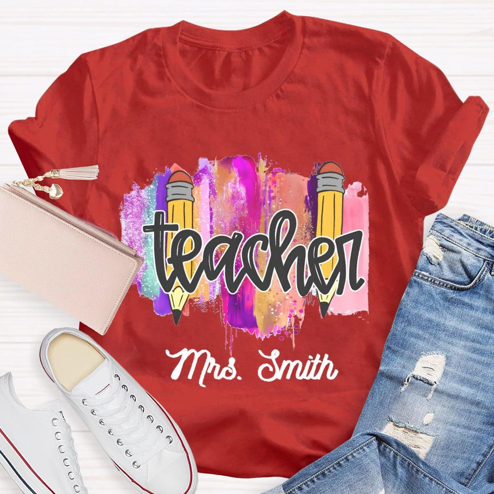 Personalized Name Color Brush Tie Dye Teacher T-shirt