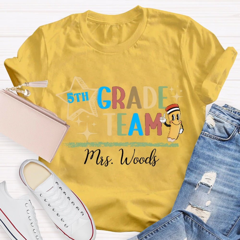 Personalized Grade And Name Fifth Grade Team T-shirt
