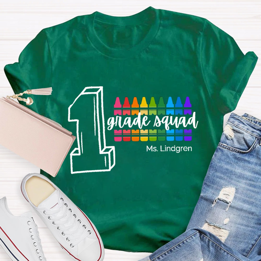 Personalized Name And Grade First Grade Squad Colored Pencils T-shirt