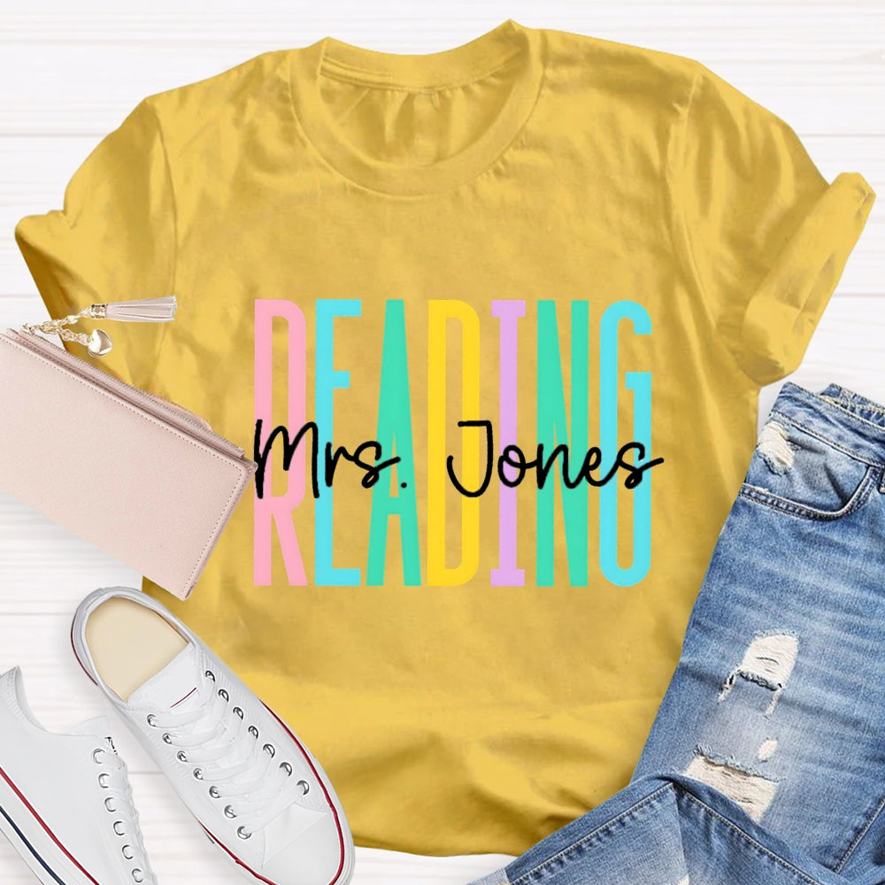 Personalized Reading Teacher Name T-shirt