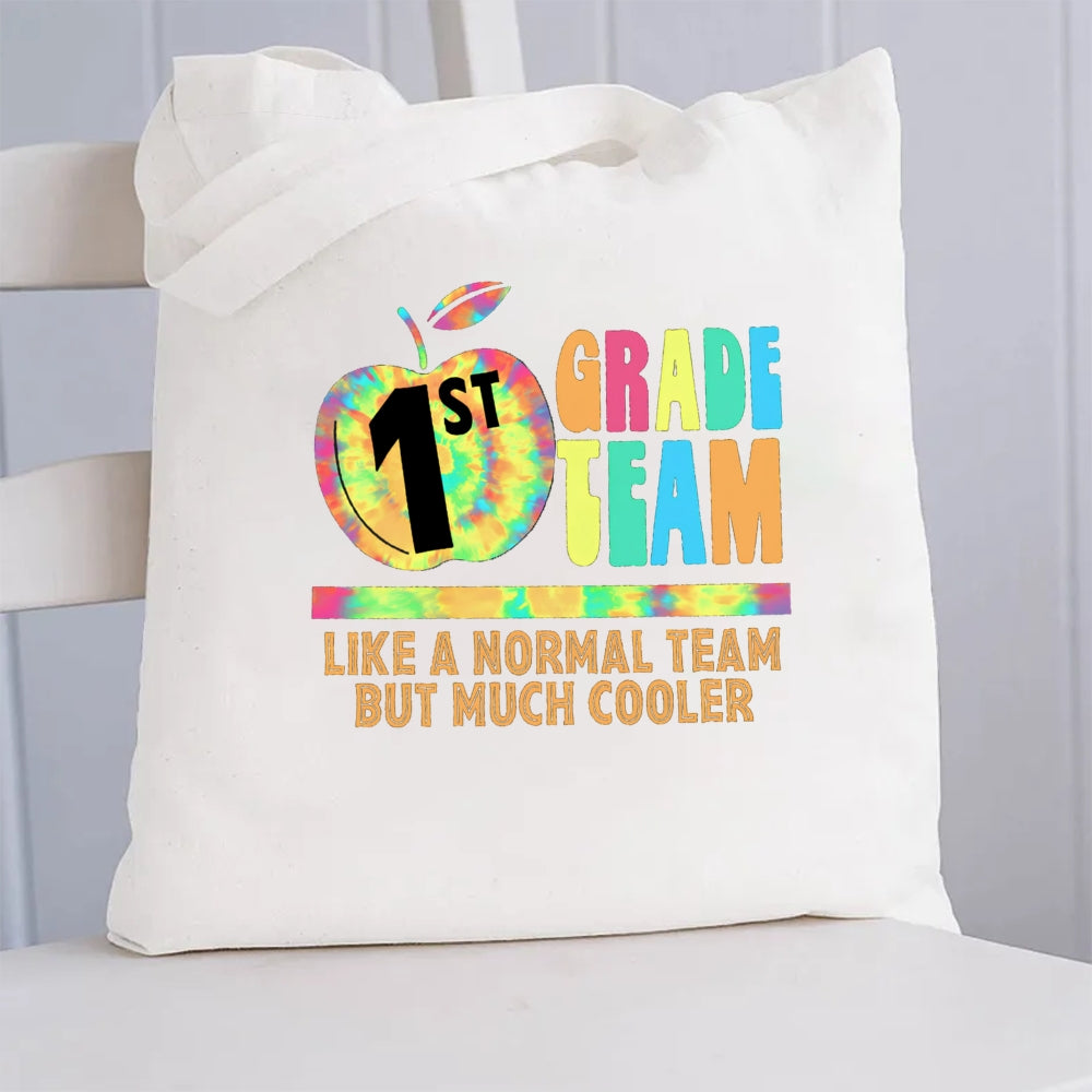 Personalized Grade First Team Like A Normal Team But Much Cooler Canvas Tote Bag