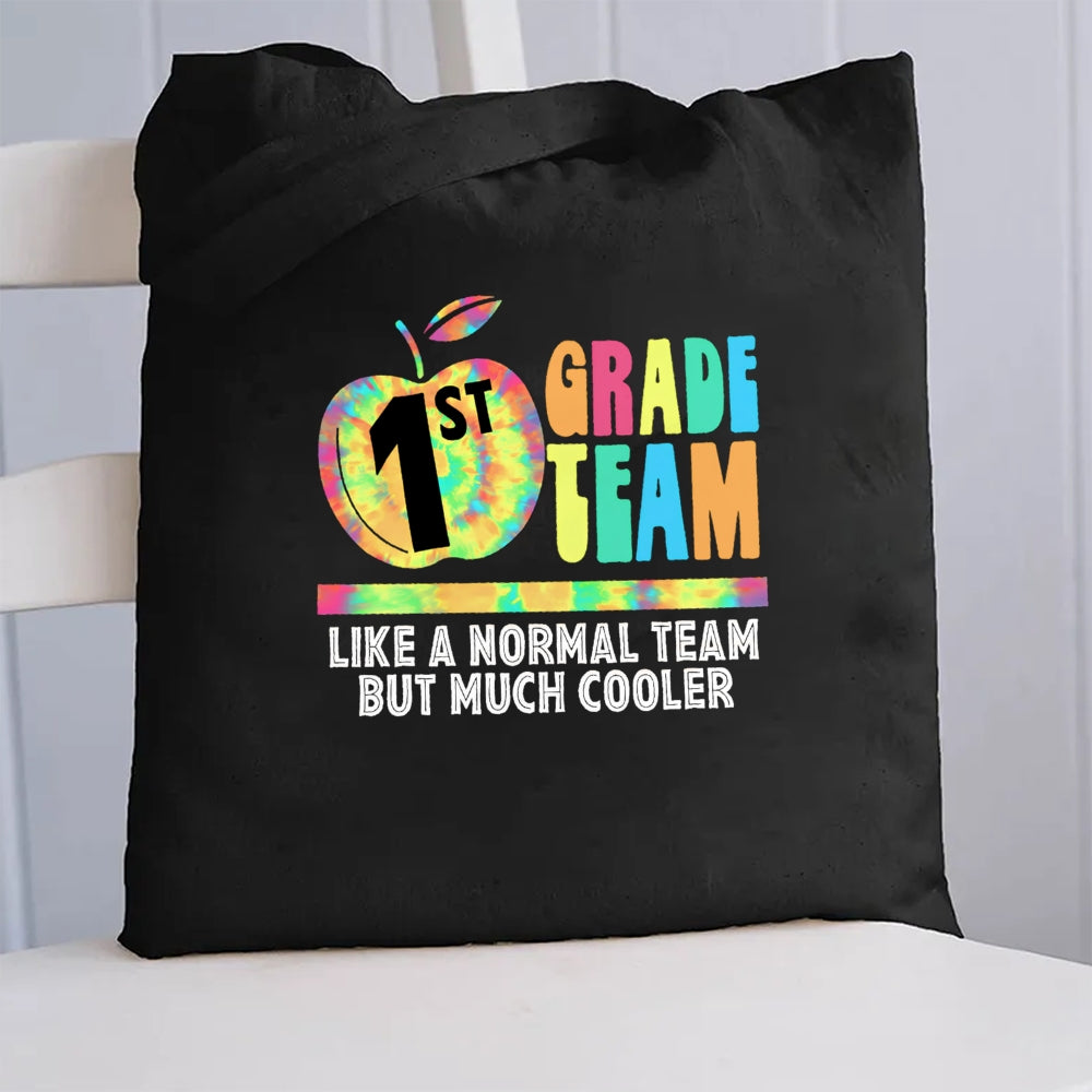 Personalized Grade First Team Like A Normal Team But Much Cooler Canvas Tote Bag