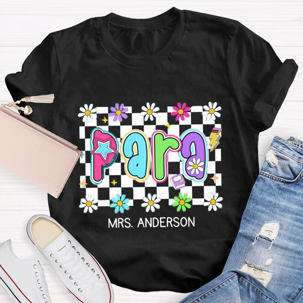 Personalized Para Teacher Name Checkerboard Flower T-shirt