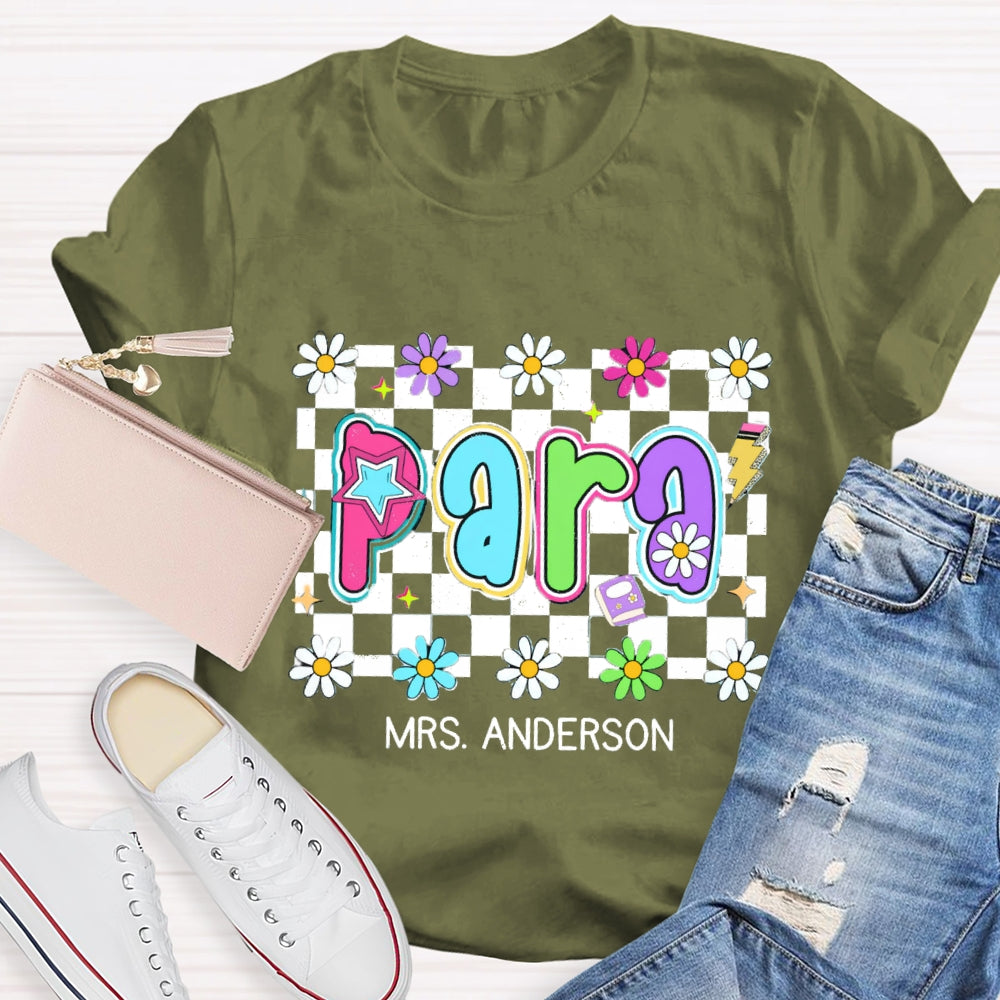 Personalized Para Teacher Name Checkerboard Flower T-shirt