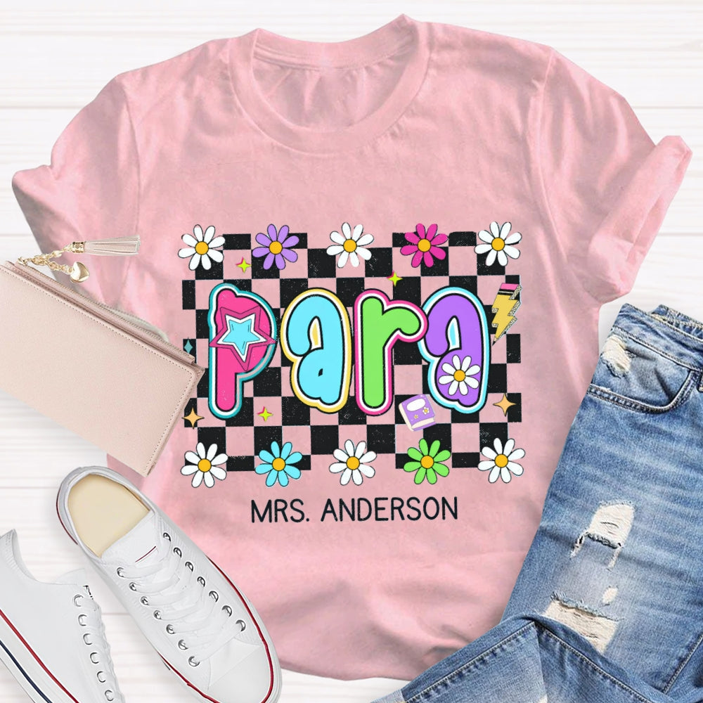 Personalized Para Teacher Name Checkerboard Flower T-shirt