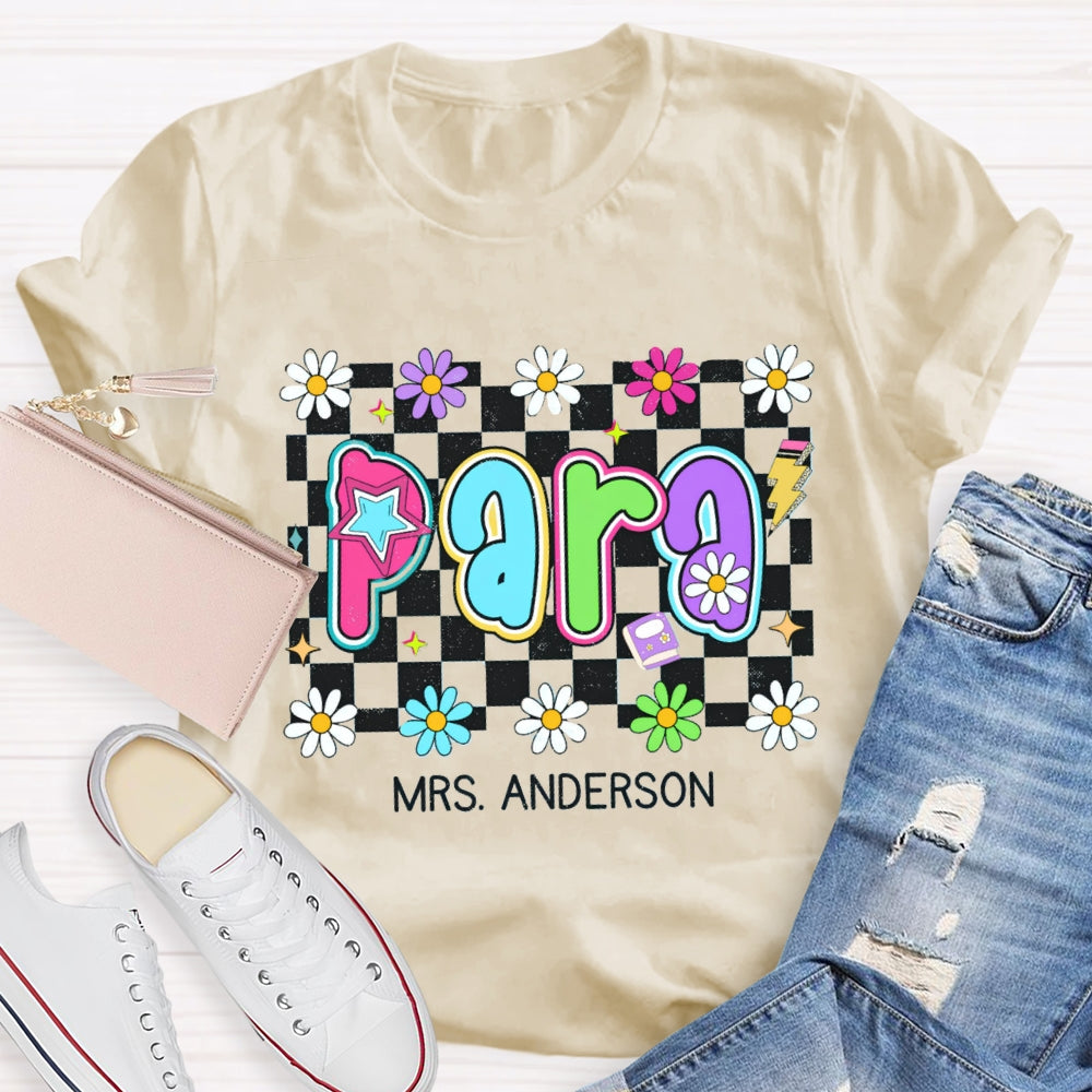Personalized Para Teacher Name Checkerboard Flower T-shirt