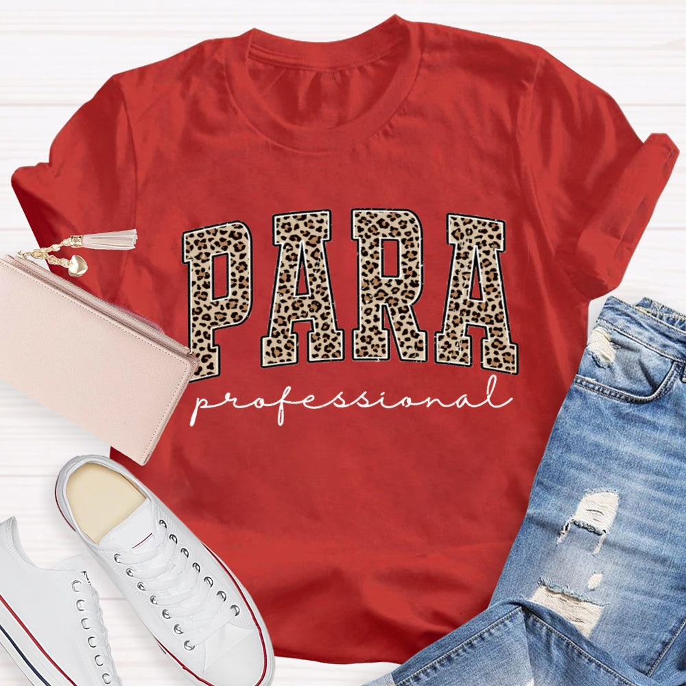 Paraprofessional Teacher Leopard Para T-shirt
