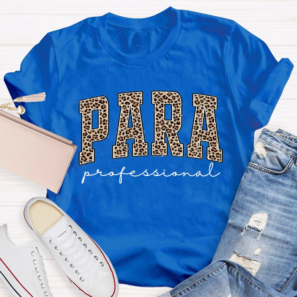 Paraprofessional Teacher Leopard Para T-shirt