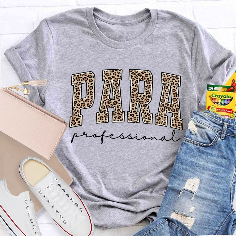 Paraprofessional Teacher Leopard Para T-shirt