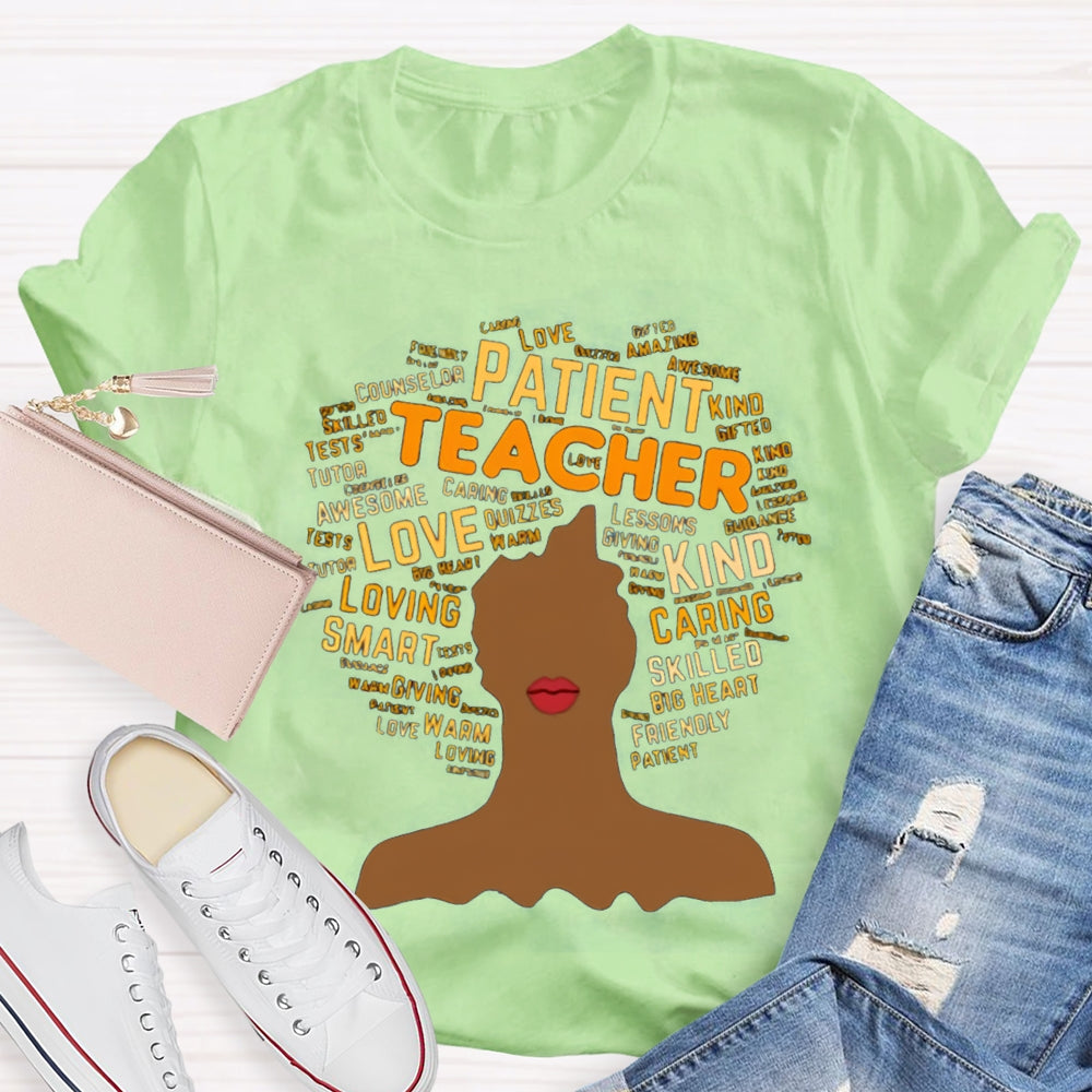 Patient Teacher Love Kind Caring Teacher Shirt