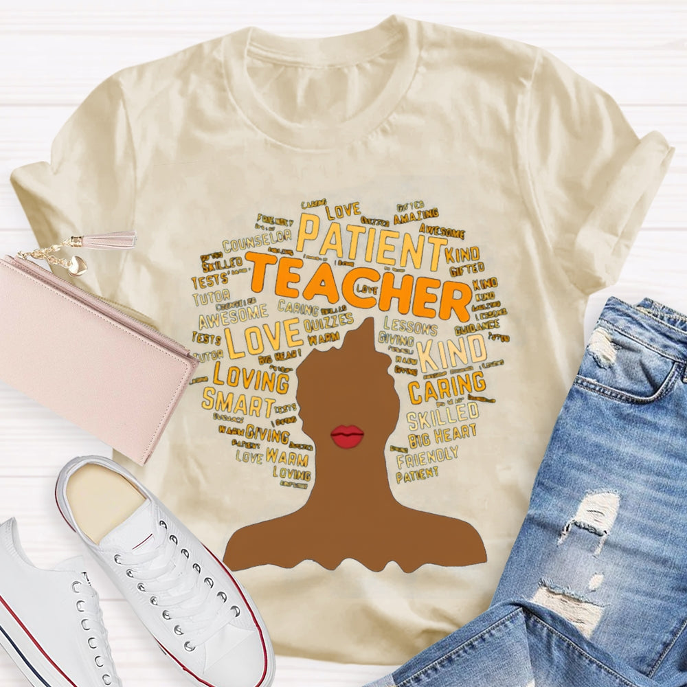 Patient Teacher Love Kind Caring Teacher Shirt