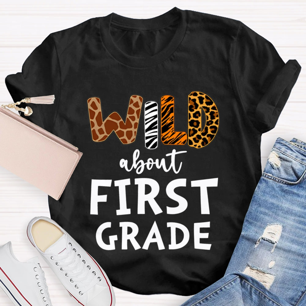 Personalized Grade Wild About First Grade T-shirt