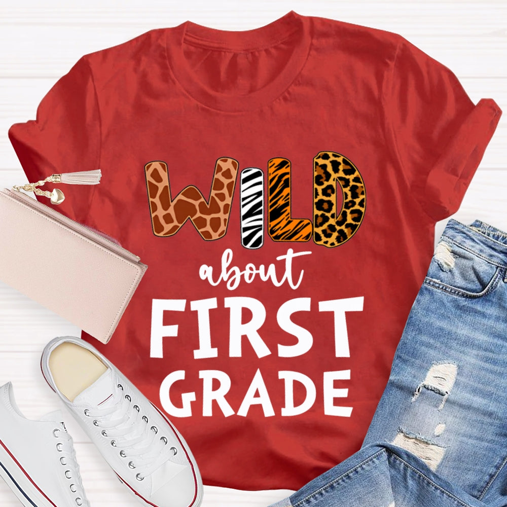 Personalized Grade Wild About First Grade T-shirt