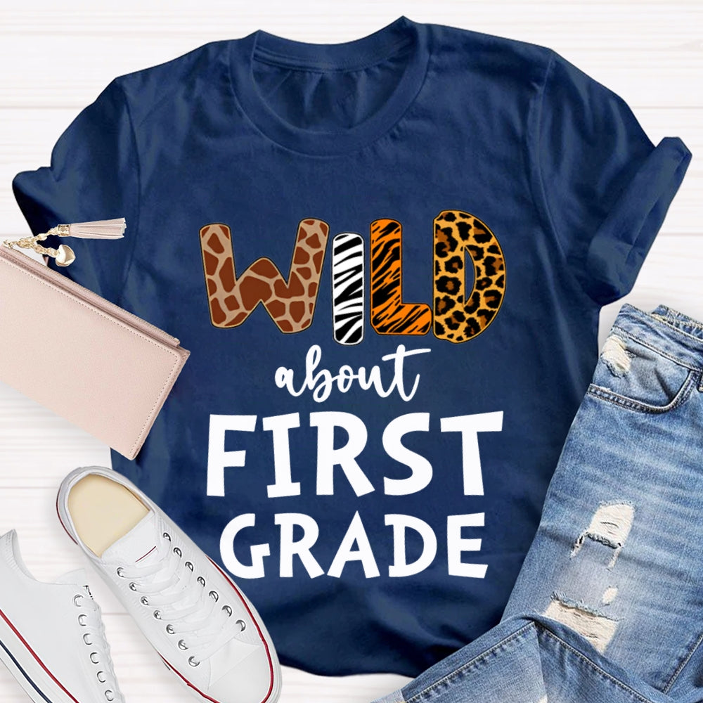 Personalized Grade Wild About First Grade T-shirt