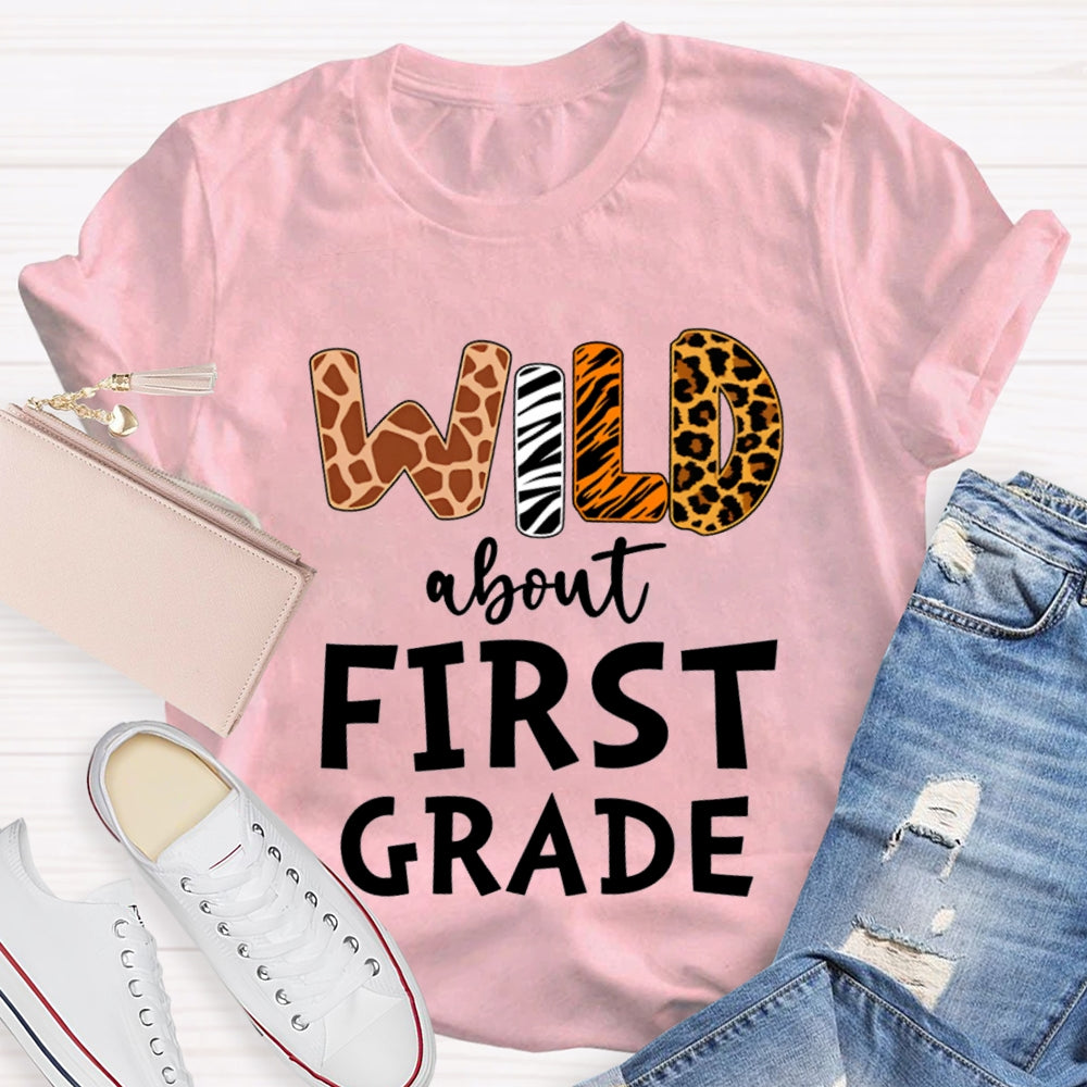 Personalized Grade Wild About First Grade T-shirt