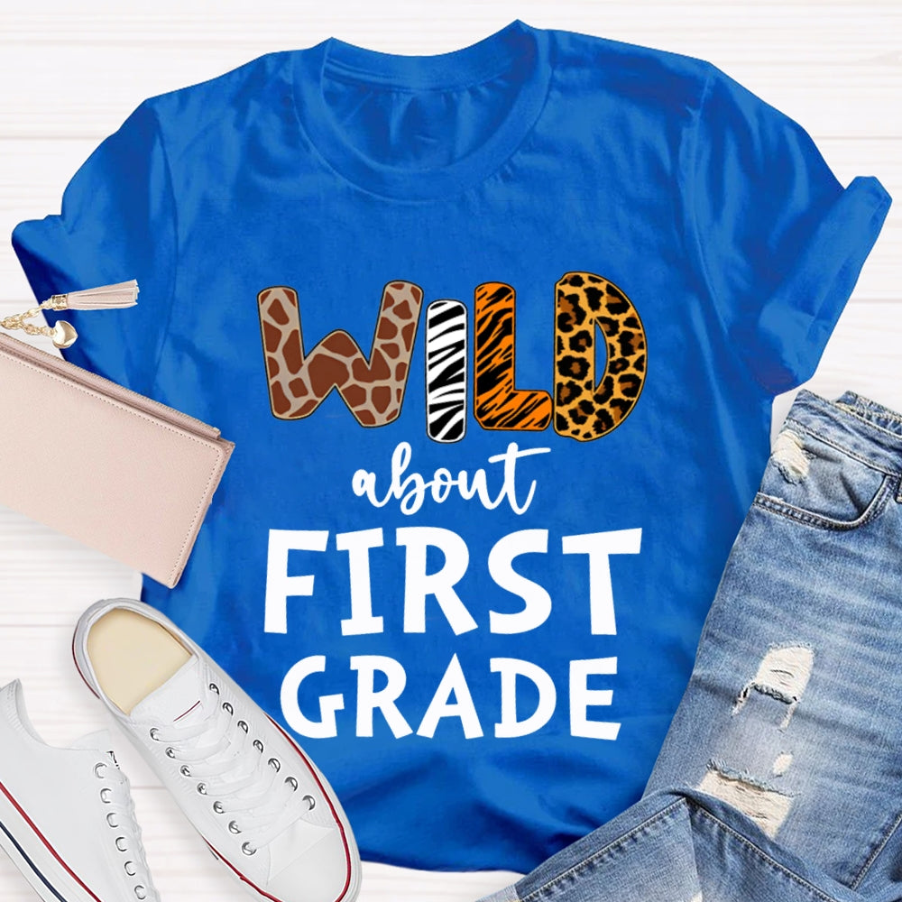Personalized Grade Wild About First Grade T-shirt