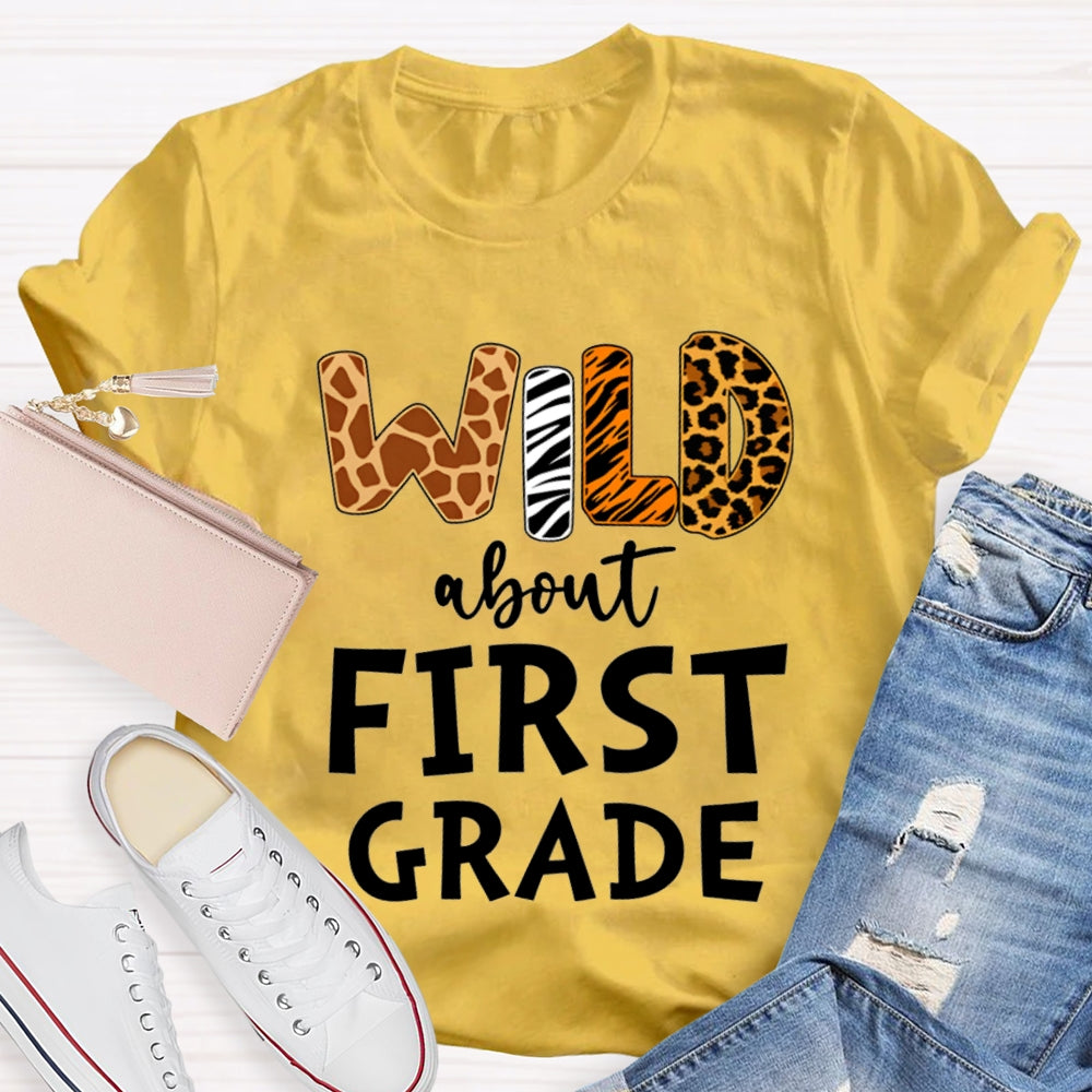Personalized Grade Wild About First Grade T-shirt