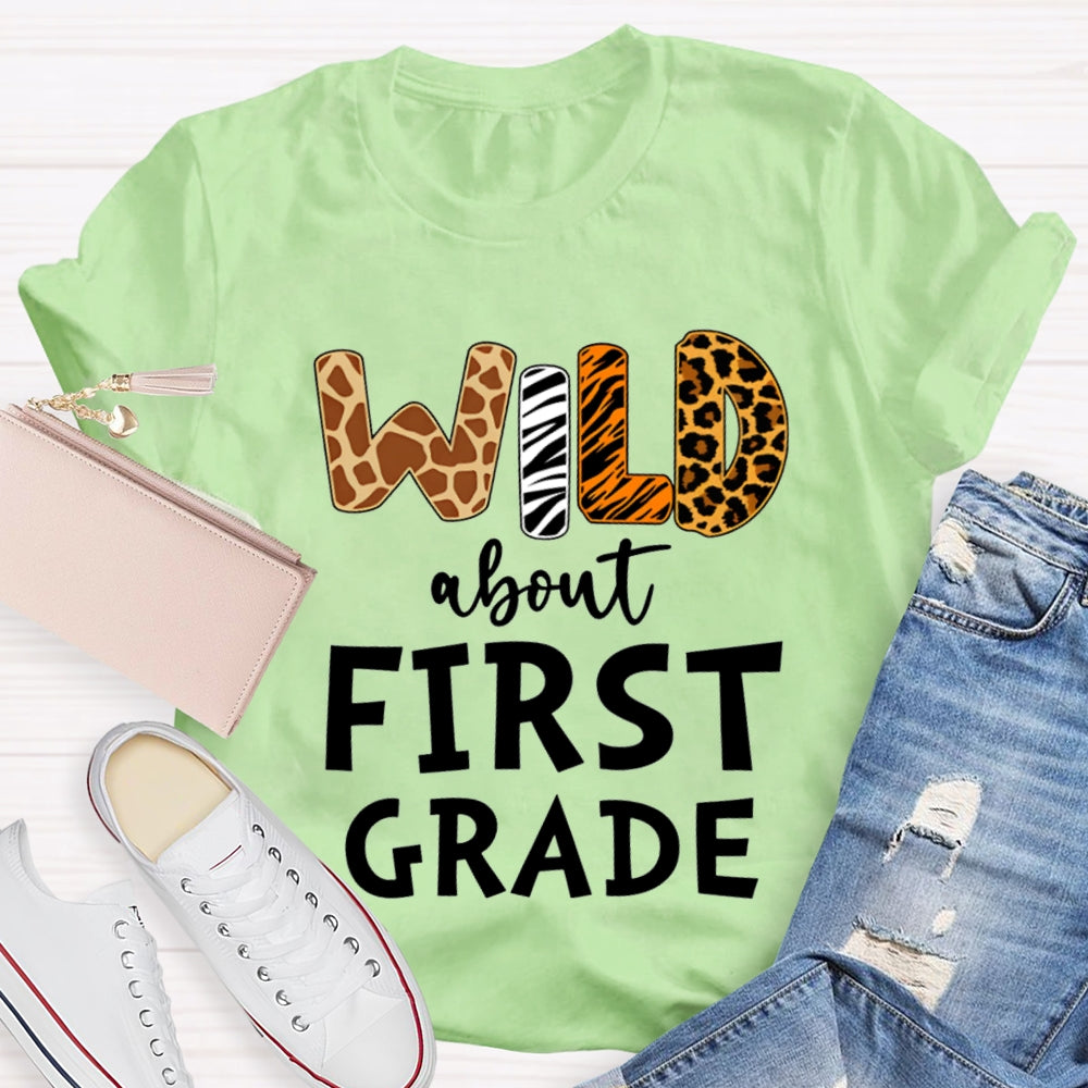 Personalized Grade Wild About First Grade T-shirt