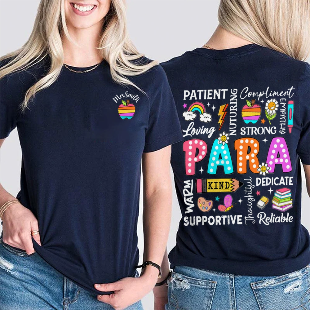 Personalized Name Para Patient Loving Kind Strong Reliable Supportive Double Printed T-shirt