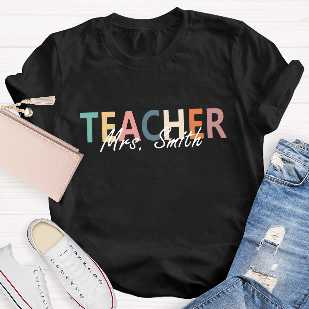 Personalized Teacher's Name T-Shirt