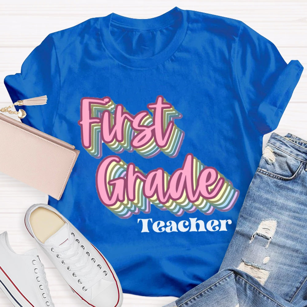 Personalized Grade First Grade Teacher Pink Overlay Printing T-shirt