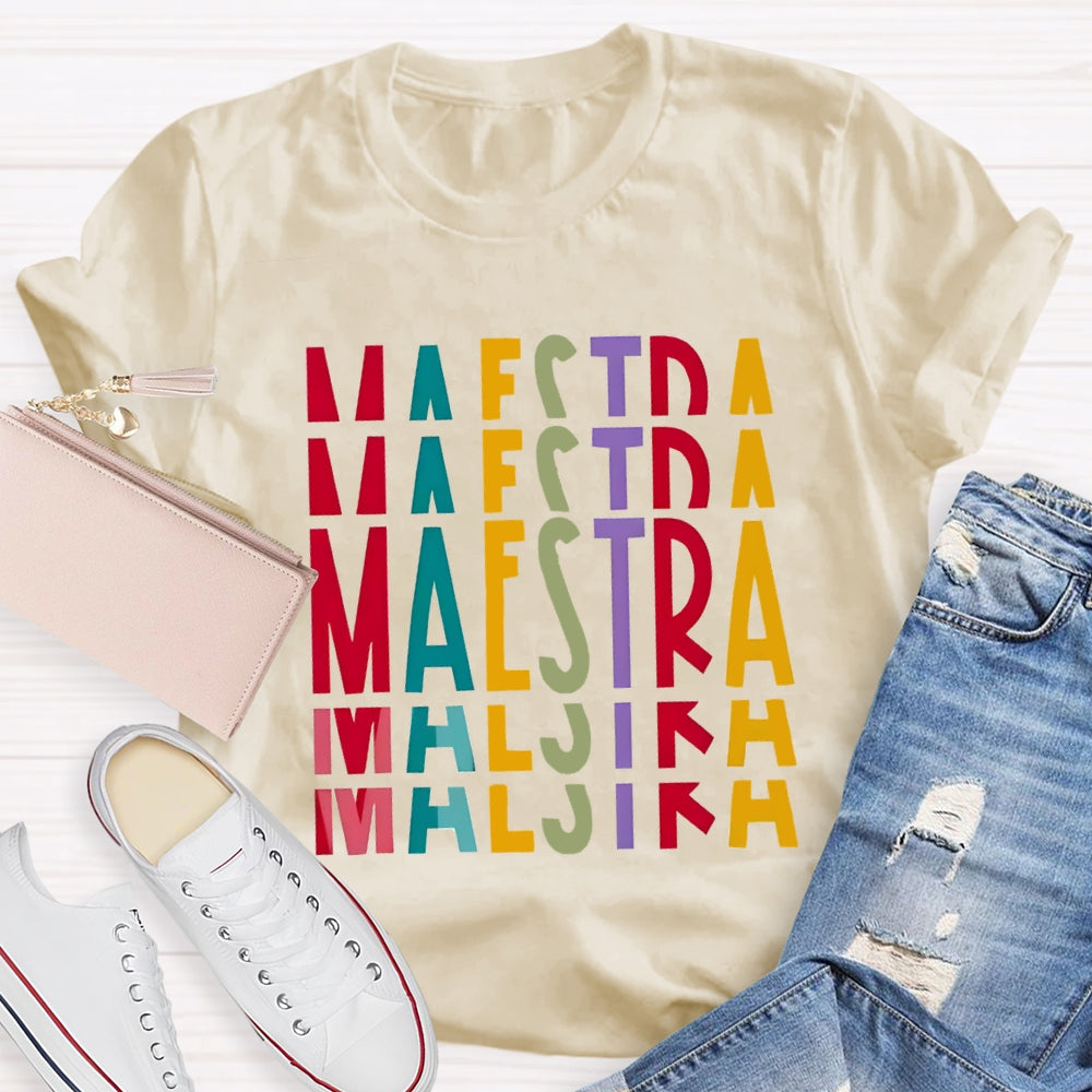 Maestra Bilingual Teacher Gradient Letters T-shirt