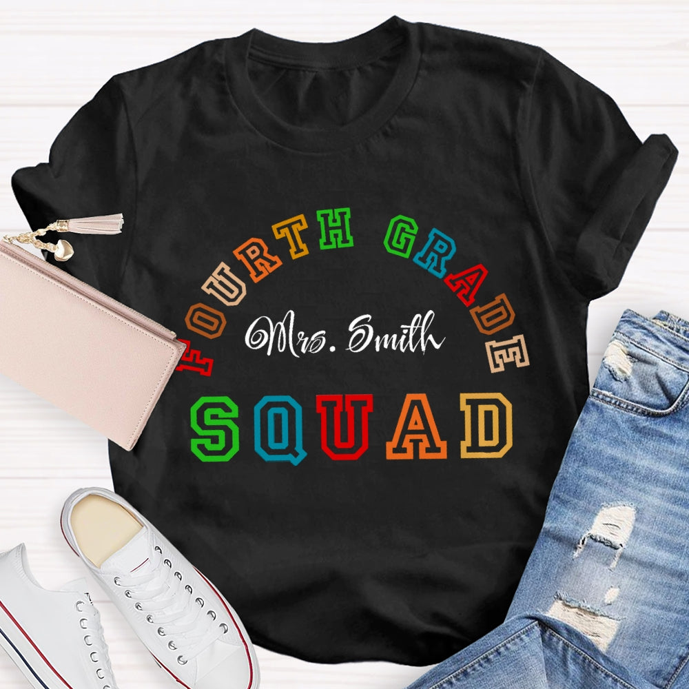 Personalized Name And Grade Fourth Grade Squad T-shirt