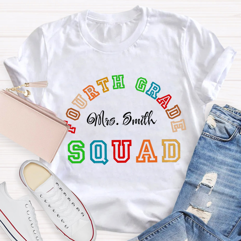 Personalized Name And Grade Fourth Grade Squad T-shirt