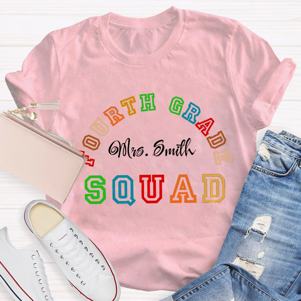 Personalized Name And Grade Fourth Grade Squad T-shirt
