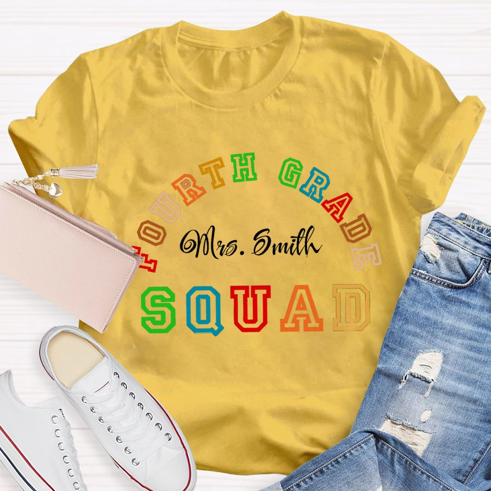 Personalized Name And Grade Fourth Grade Squad T-shirt