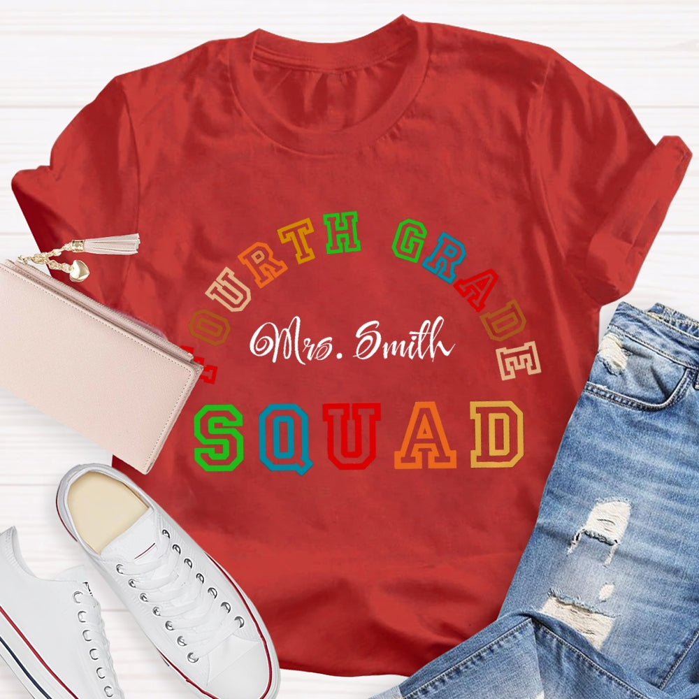 Personalized Name And Grade Fourth Grade Squad T-shirt