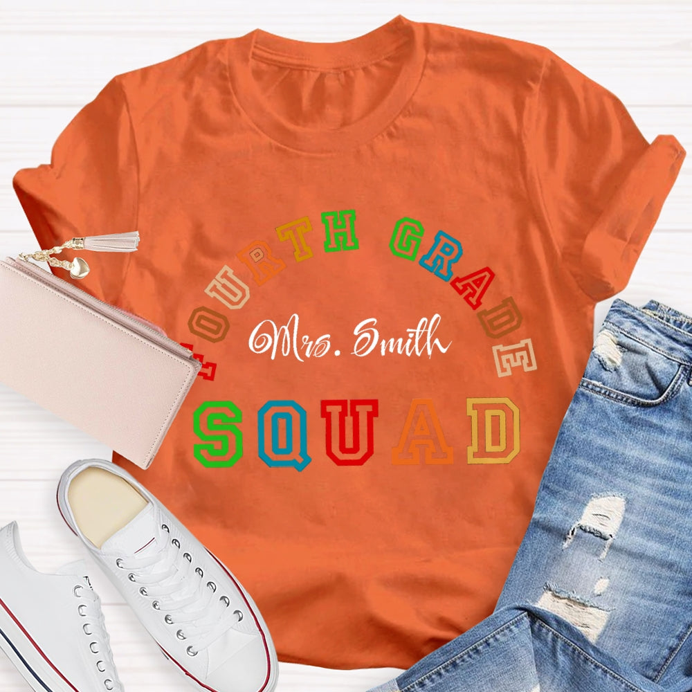 Personalized Name And Grade Fourth Grade Squad T-shirt