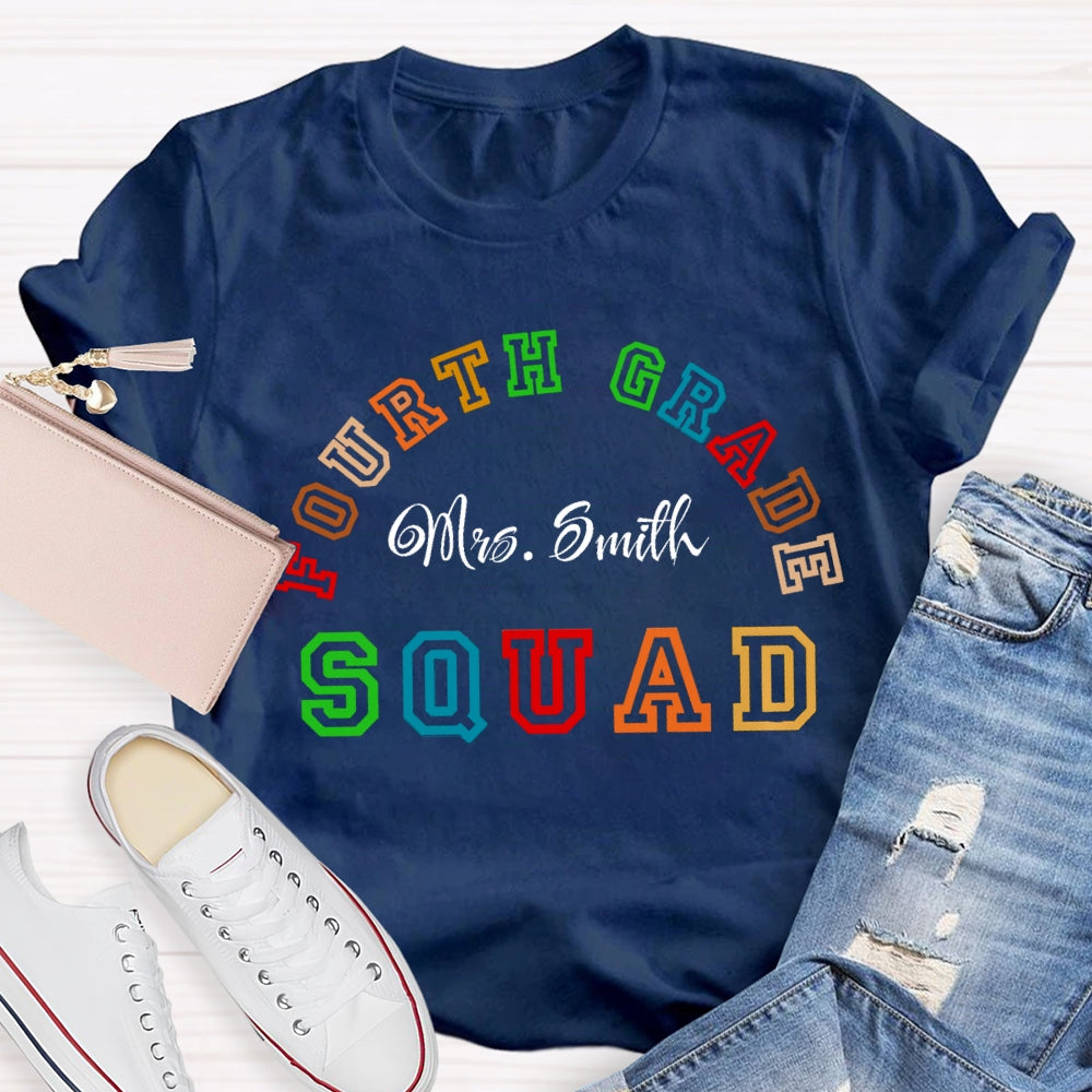 Personalized Name And Grade Fourth Grade Squad T-shirt