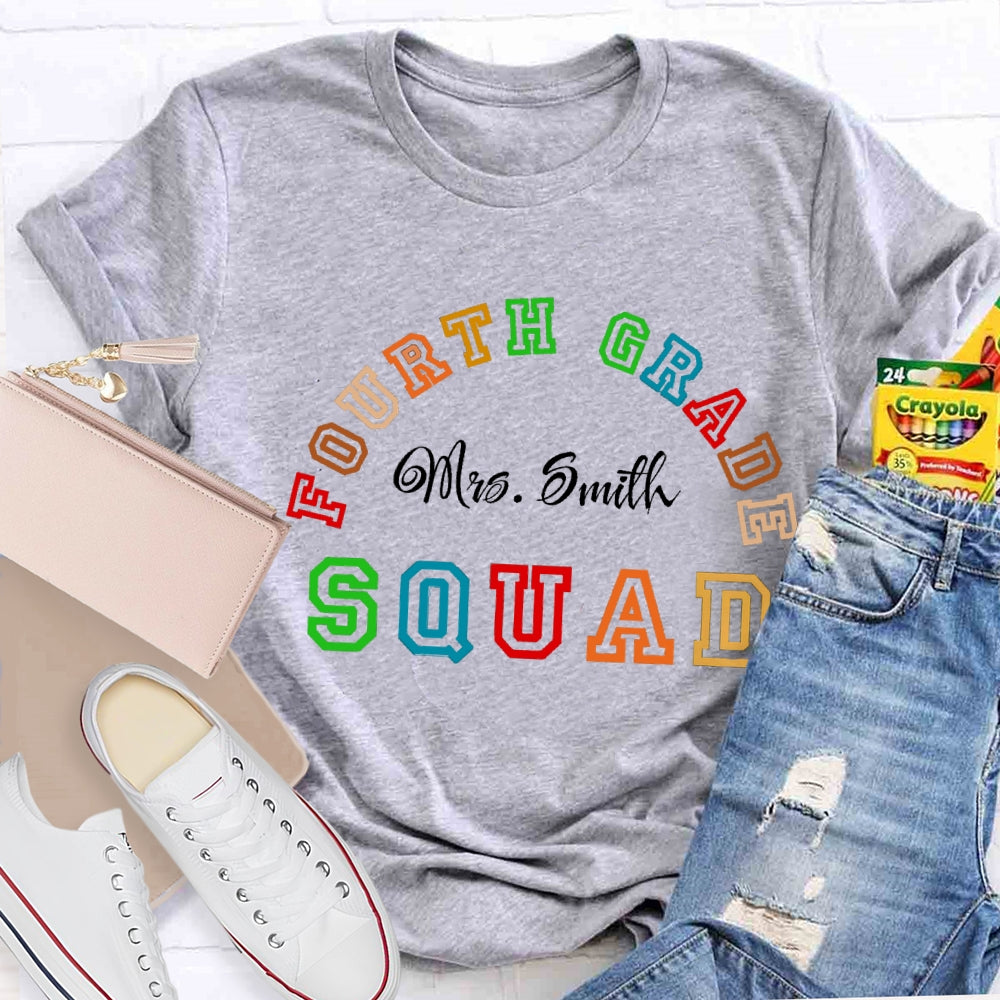 Personalized Name And Grade Fourth Grade Squad T-shirt