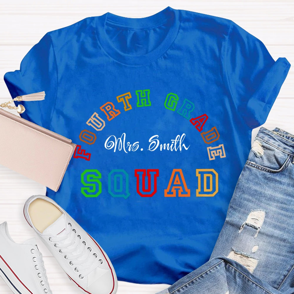 Personalized Name And Grade Fourth Grade Squad T-shirt