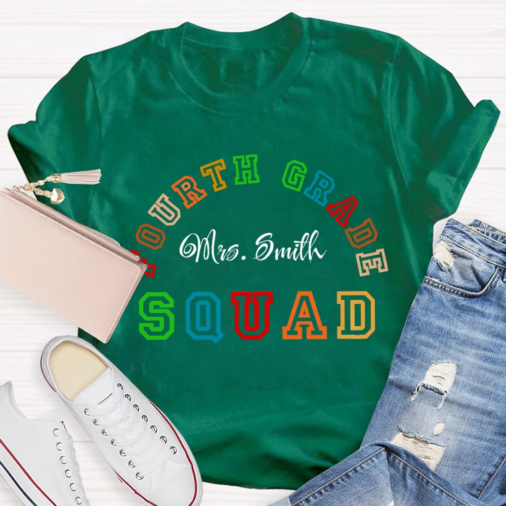 Personalized Name And Grade Fourth Grade Squad T-shirt