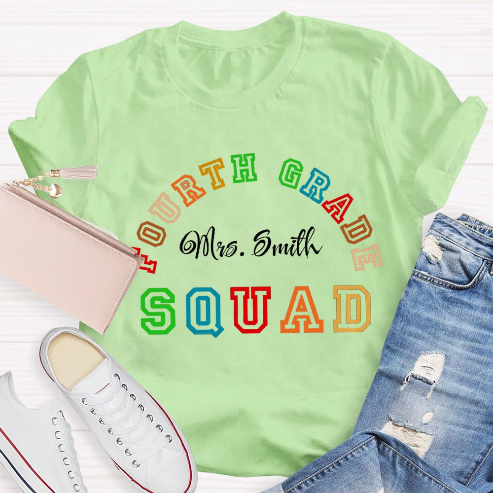 Personalized Name And Grade Fourth Grade Squad T-shirt