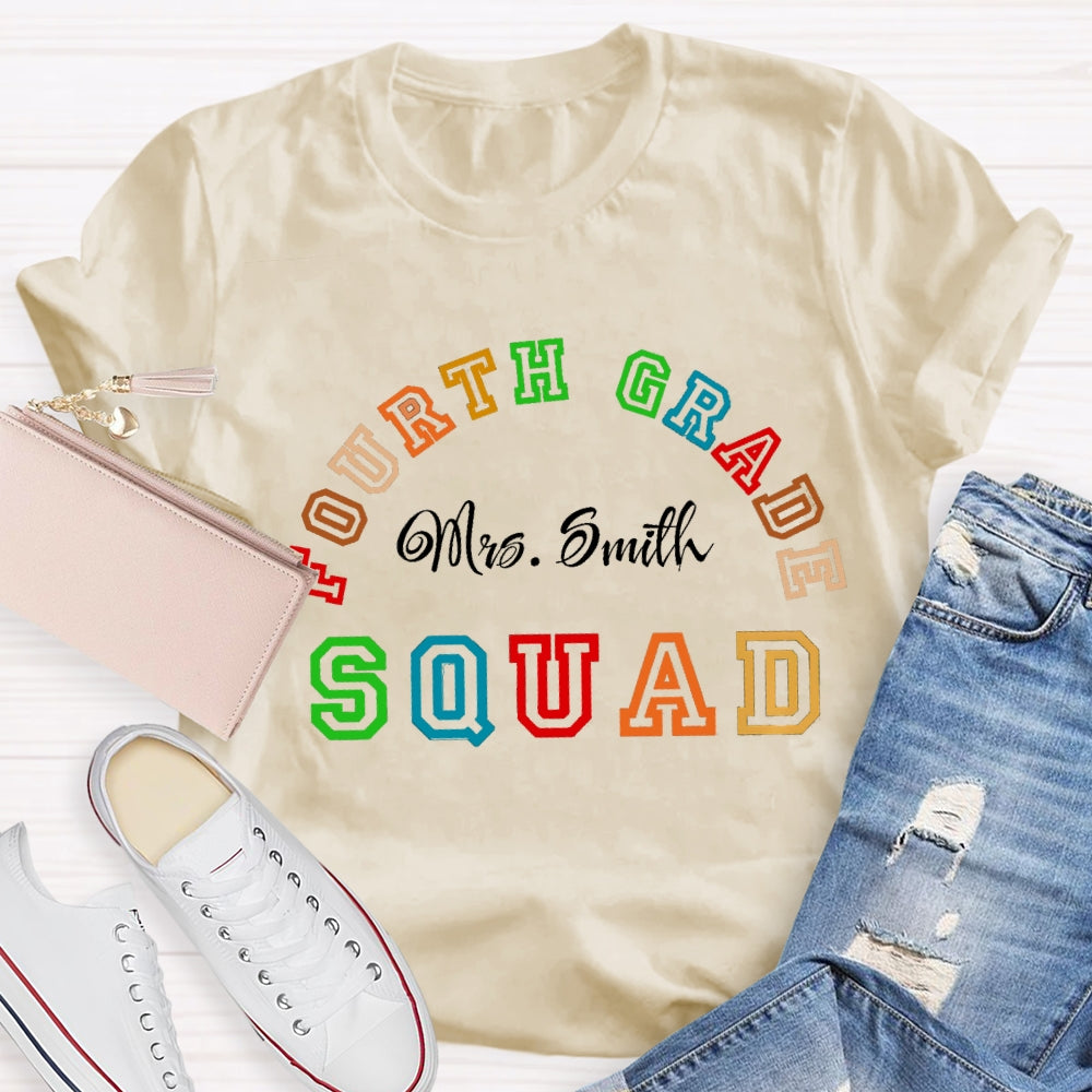 Personalized Name And Grade Fourth Grade Squad T-shirt