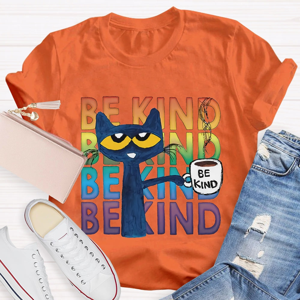 Be Kind Blue Cat Teacher T-shirt
