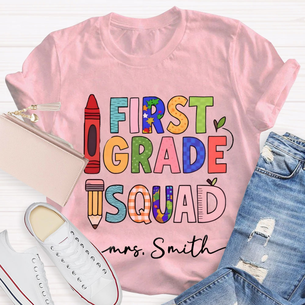 Personalized Grade And Name First Grade Squad Pencil Crayon T-shirt