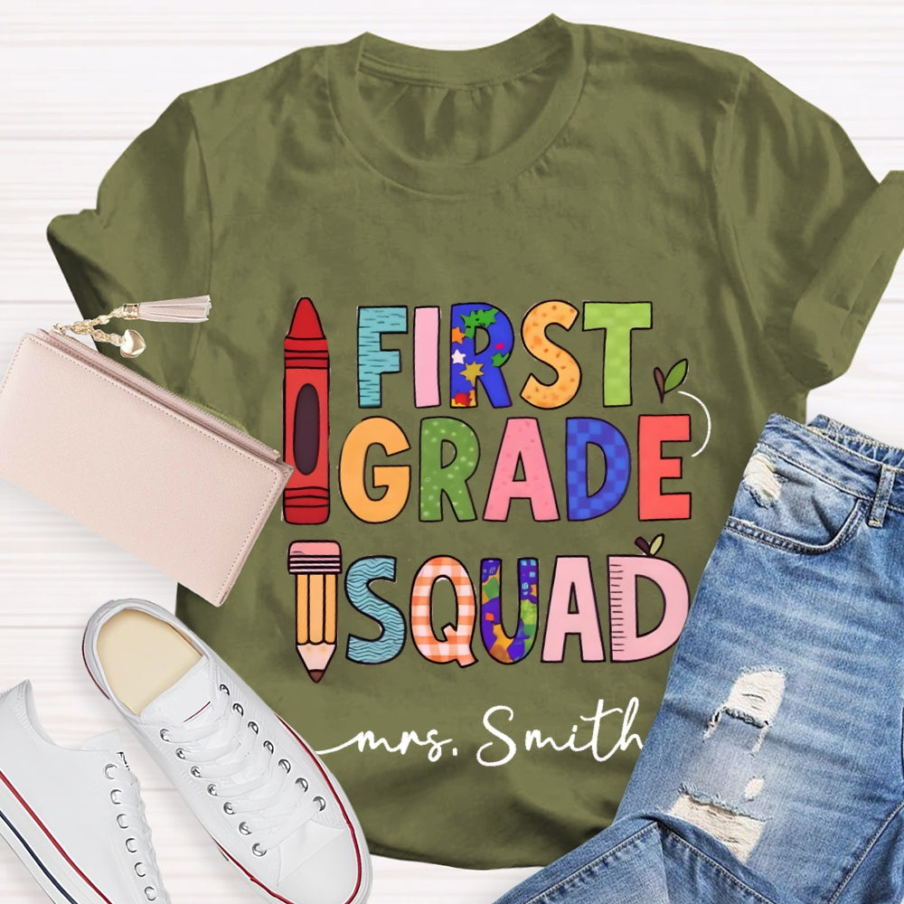 Personalized Grade And Name First Grade Squad Pencil Crayon T-shirt