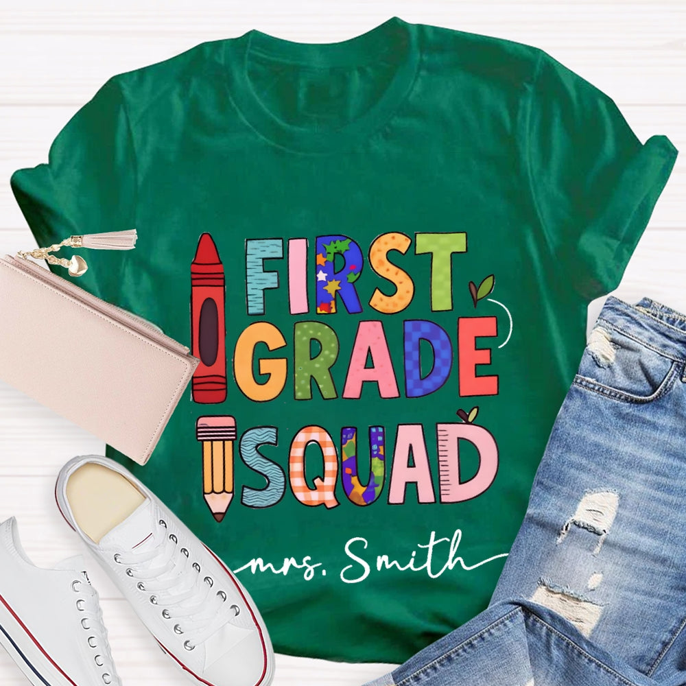 Personalized Grade And Name First Grade Squad Pencil Crayon T-shirt