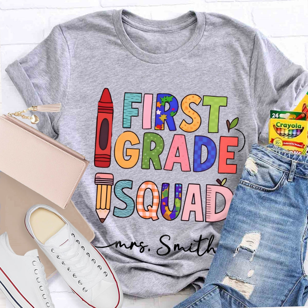 Personalized Grade And Name First Grade Squad Pencil Crayon T-shirt