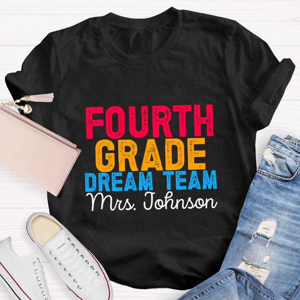 Personalized Grade And Name Colorful Letter Dream Team T-shirt